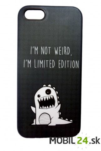Puzdro pre iPhone 5/5S I´m not weird, i´m limited edition